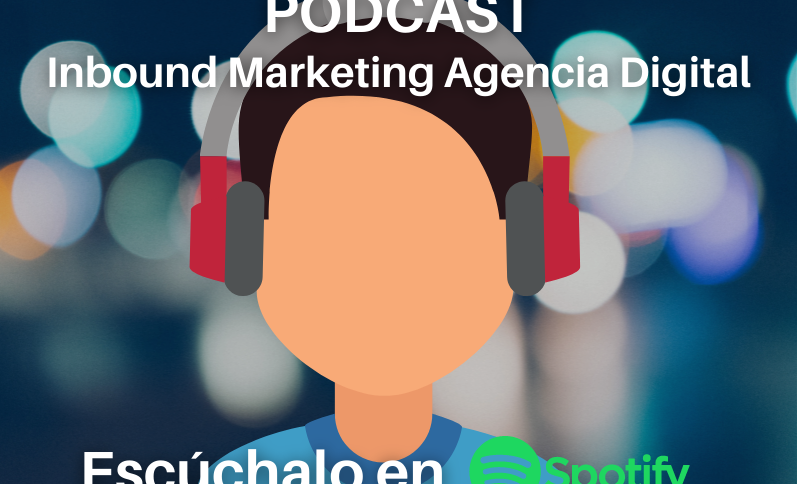 Podcast Inbound Marketing Agencia Digital
